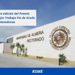 Fallo de V Premio UAL-RSME al mejor Trabajo Fin de Grado del Grado en Matemáticas